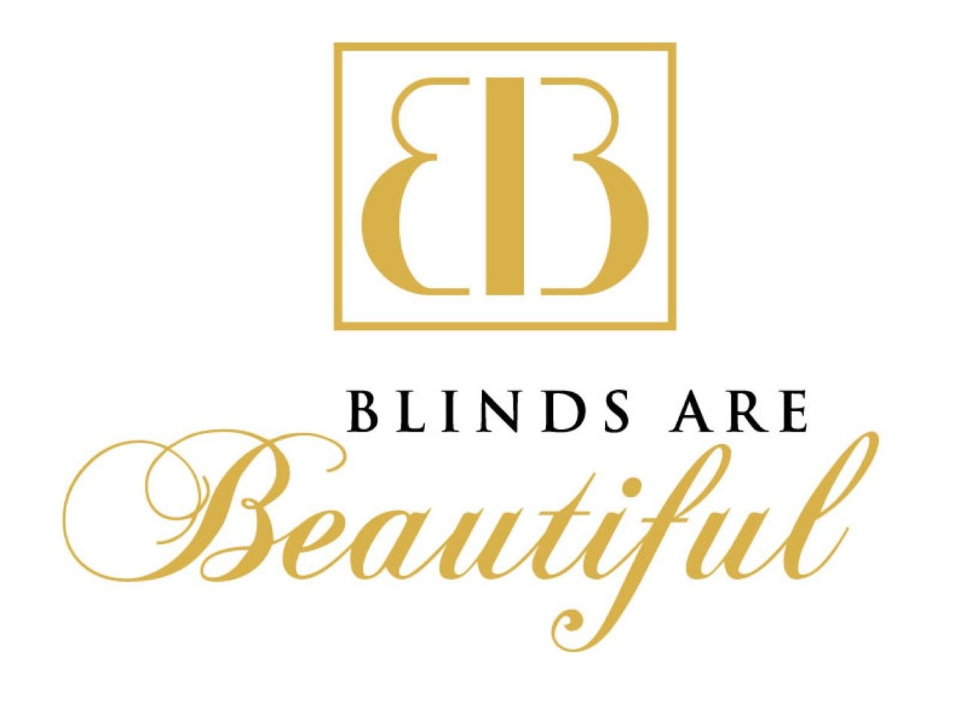 Blinds are Beautiful